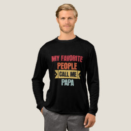 My Favorite People Call Me PAPA for grandfather  トライブレンドＴシャツ