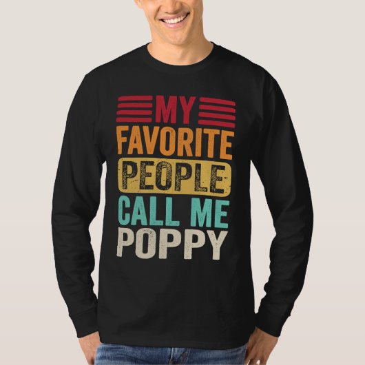 My Favorite People Call Me Poppy Father's Day Ret Tシャツ (正面)
