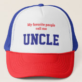 My Favorite People Call me Uncle キャップ (正面)