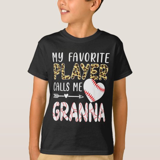 My Favorite Player Calls Me Gr Baseball Leopard  Tシャツ (正面)