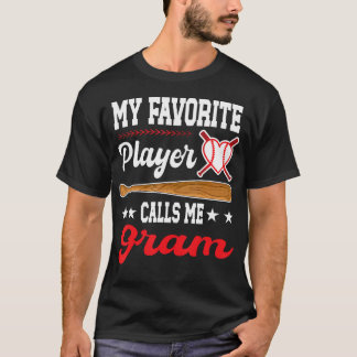 My Favorite Player Calls Me Gram Baseball Mother'S Tシャツ