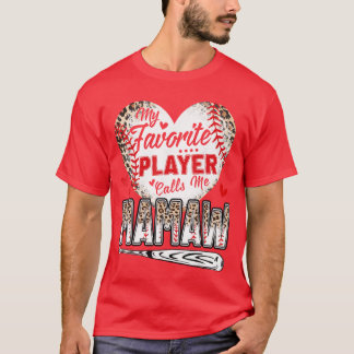 My Favorite Player Calls Me Mamaw Baseball Leopard Tシャツ