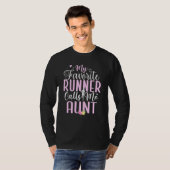 My Favorite Runner calls me Aunt Cute 1 Tシャツ (正面フル)