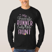 My Favorite Runner calls me Aunt Cute 1 Tシャツ (正面)