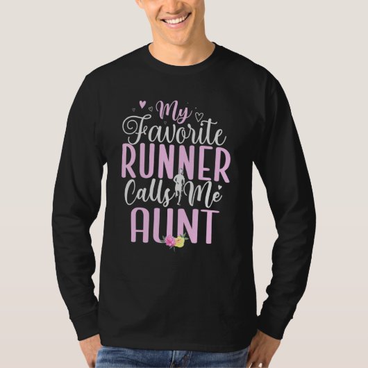My Favorite Runner calls me Aunt Cute 1 Tシャツ (正面)