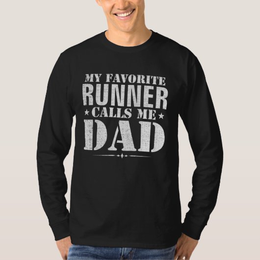 My Favorite Runner Calls Me Dad  Father s Day Tシャツ (正面)