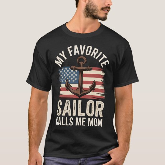 My Favorite Sailor Calls Me Mom Tシャツ (正面)