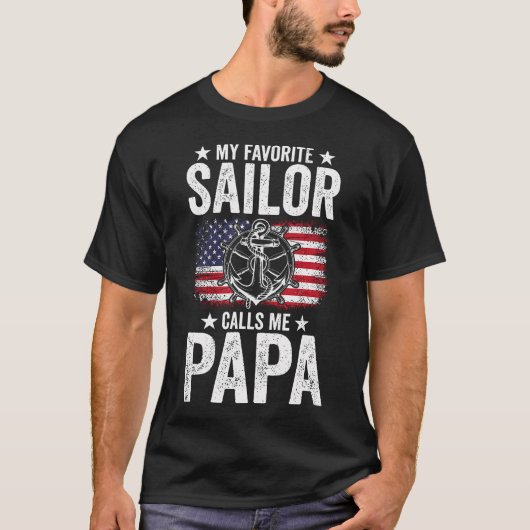 My Favorite Sailor Calls Me Papa Father'S Day Tシャツ (正面)