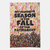 My Favorite Season is the fall of the patriarchy キッチンタオル (縦)
