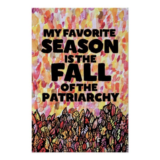 My Favorite Season is the fall of the patriarchy ポスター (正面)