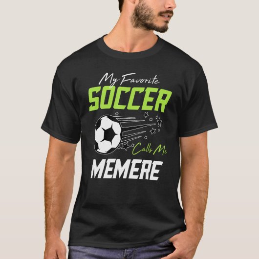 My Favorite Soccer Calls Me Memere Proud Soccer Fa Tシャツ (正面)
