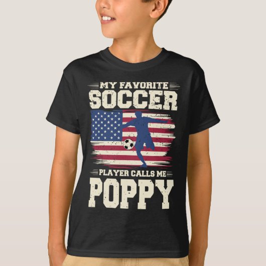 My Favorite Soccer Player Calls Me Poppy Usa Flag  Tシャツ (正面)