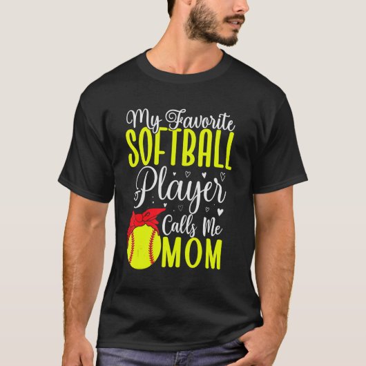 My Favorite Softball player calls me Mom Cute Tシャツ (正面)