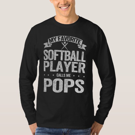 My Favorite Softball Player Calls Me Pops Grandpa  Tシャツ (正面)