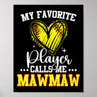 My Favorite Softll Player Calls Me Mawmaw  ポスター