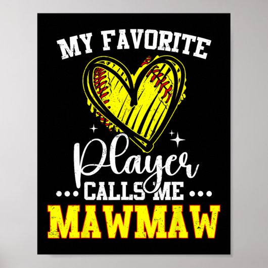 My Favorite Softll Player Calls Me Mawmaw  ポスター (正面)