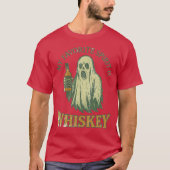 My Favorite Spirit is Whiskey Tシャツ (正面)