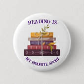 My favorite sport is reading 缶バッジ (正面)