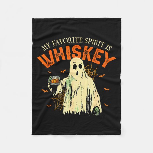 My Favorite Srit Is Whiskey Funny Ghost Halloween  フリースブランケット (正面)