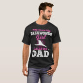 My Favorite Taekwondo Girl Calls Me Dad Tシャツ (正面フル)
