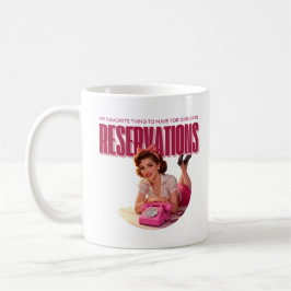 My Favorite Thing to Make for Dinner Is Resos コーヒーマグカップ