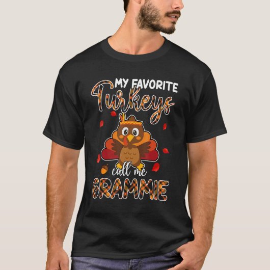 My Favorite Turkeys Call Me Grammie Thanksgiving Tシャツ (正面)