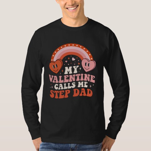 My Favorite Valentine Calls Me Step Dad Valentines Tシャツ (正面)