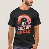 My Favorite Valentine Calls Me Uncle Valentines Da Tシャツ (正面)