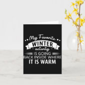 My Favorite Winter Activity Is Going Back Inside W カード (黄色い花)