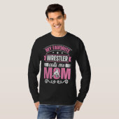 My Favorite Wrestler Calls Me Mom Wrestling Mom Tシャツ (正面フル)