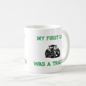 My First Car Was a Tractor Funny Farm Mug コーヒーマグカップ (正面右)