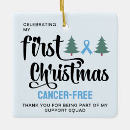 MY FIRST CHRISTMAS Prostate Cancer-Free Thank You セラミックオーナメント
