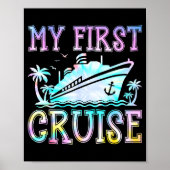 My First Cruise Cruise Ship First Time Cruise Vaca ポスター (正面)