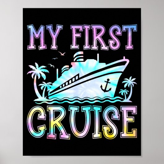 My First Cruise Cruise Ship First Time Cruise Vaca ポスター (正面)