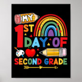 My First Day Of 2nd Grade Second Grade Rainbow  ポスター (正面)