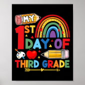 My First Day Of 3rd Grade Third Grade Rainbow ポスター (正面)