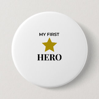 My First My First Hero Button – Gift for Dad 缶バッジ