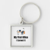 My First Office Keychain – I Earned It – Proud Fir キーホルダー (正面)