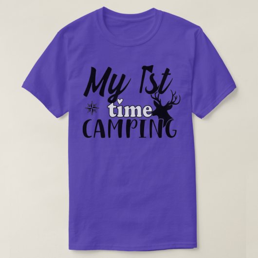 My First time Camping 1st Time Camping Tシャツ (デザイン正面)