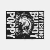 My Fishing Buddy Calls Me Poppy Father's Day Fishe フリースブランケット (正面(横))