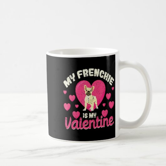 My Frenchie Is My Valentine Valentines Day French  コーヒーマグカップ (右)