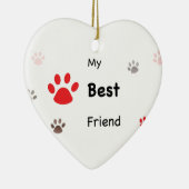My Friend 最高の Pawがペット名でデザインをプリント セラミックオーナメント (右)