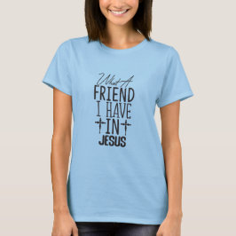 My friend Jesus Tシャツ