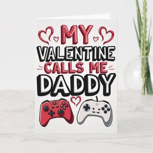 My Gamer Daddy Valentine Card カード (正面)