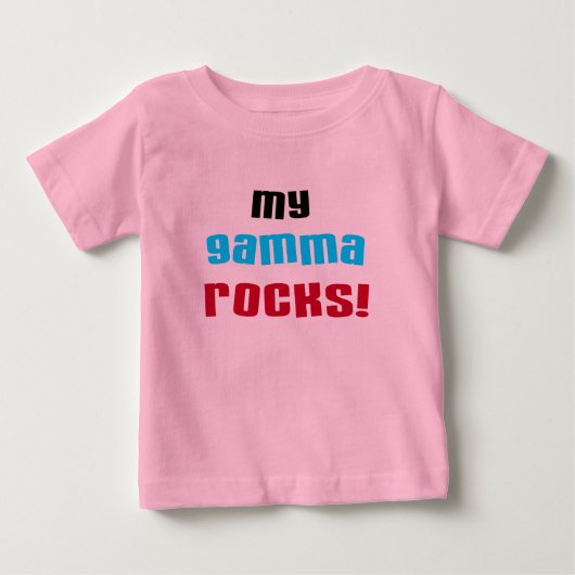 My Gamma Rocks Tシャツとギフト ベビーTシャツ (正面)