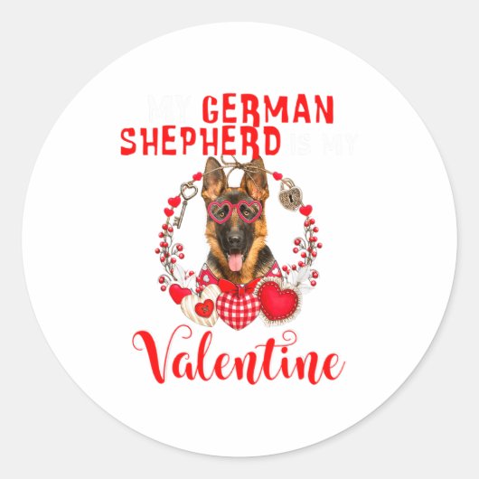 My German Shepherd Is My Valentine Funny Dog Lover ラウンドシール (正面)