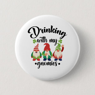 My Gnomies St Patrickおもしろい's Dayで飲む 缶バッジ