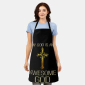 My God Is An Awesome God Christian Religious エプロン (着用した状態)