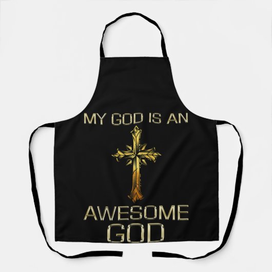 My God Is An Awesome God Christian Religious エプロン (正面)