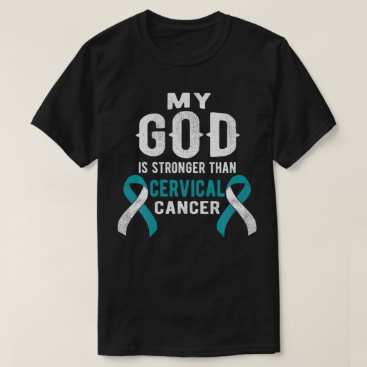 My God Is Stronger Than Cervical Cancer Survivor C Tシャツ (デザイン正面)